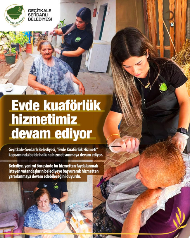 EVDE KUAF&Ouml;RL&Uuml;K HİZMETİ DEVAM EDİYOR